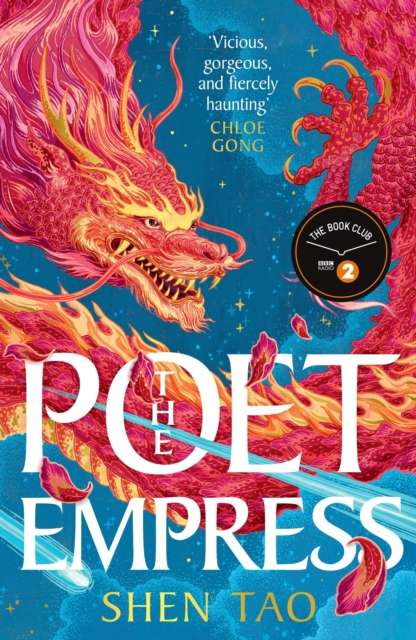 The Poet Empress : The instant Sunday Times bestseller and BBC Radio 2 Book Club pick perfect for fans of R.F. Kuang and Madeline Miller - The Cleeve Bookshop