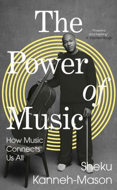 The Power of Music : How Music Connects Us All - The Cleeve Bookshop