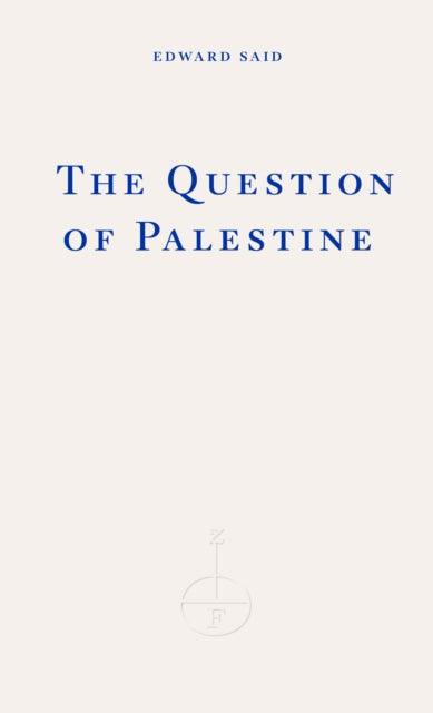 The Question of Palestine - The Cleeve Bookshop
