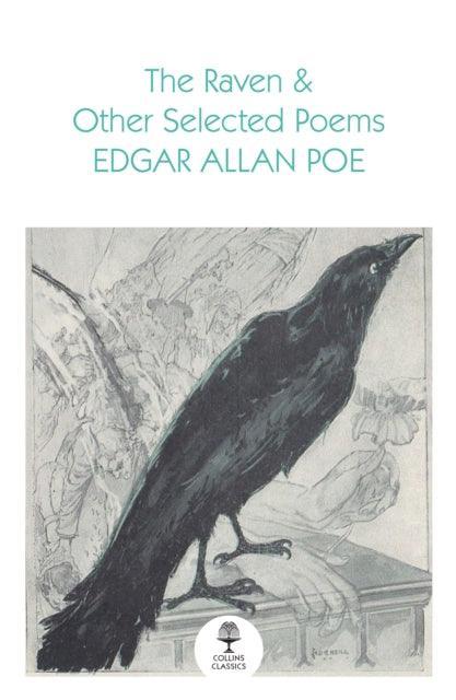 The Raven and Other Selected Poems - The Cleeve Bookshop