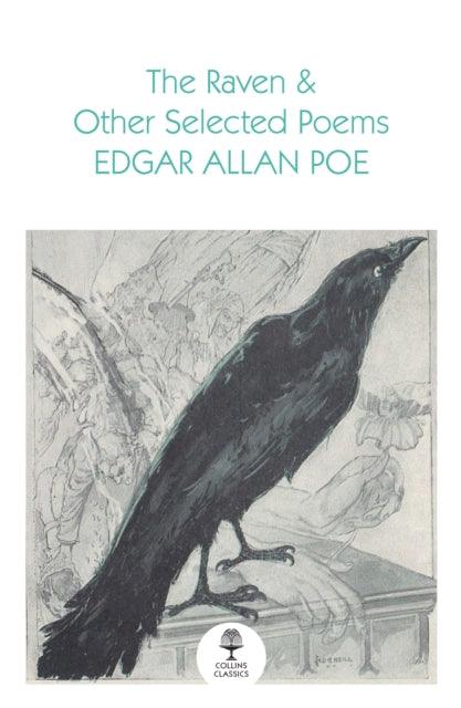 The Raven and Other Selected Poems - 9780008699413