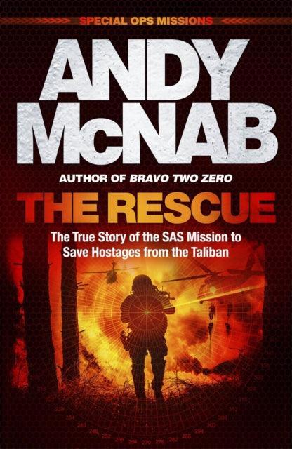 The Rescue : The True Story of the SAS Mission to Save Hostages from the Taliban - The Cleeve Bookshop