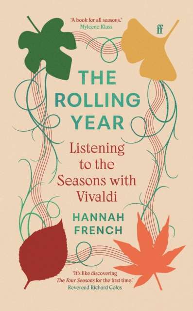 The Rolling Year : Listening to the Seasons with Vivaldi - The Cleeve Bookshop