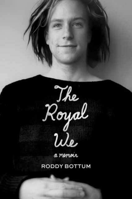 The Royal We : A Memoir - Signed First Edition - The Cleeve Bookshop