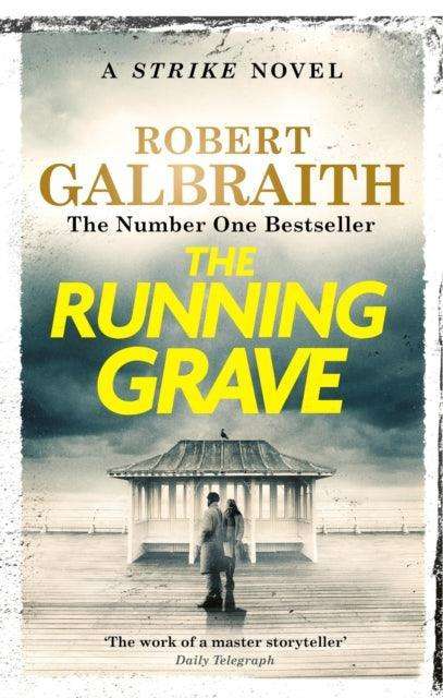 The Running Grave : Cormoran Strike Book 7 - The Cleeve Bookshop