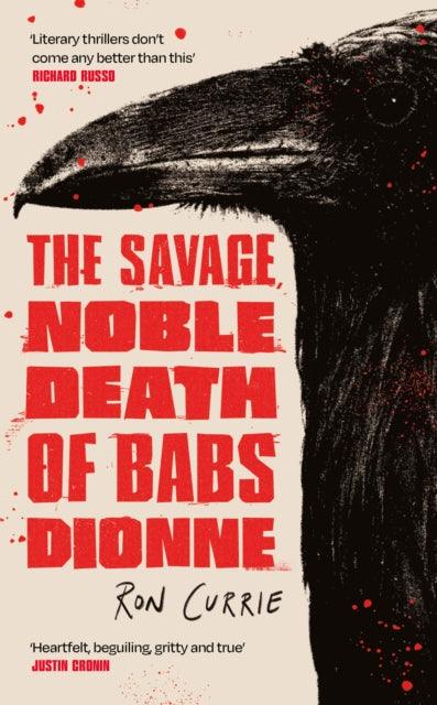 The Savage, Noble Death of Babs Dionne - The Cleeve Bookshop