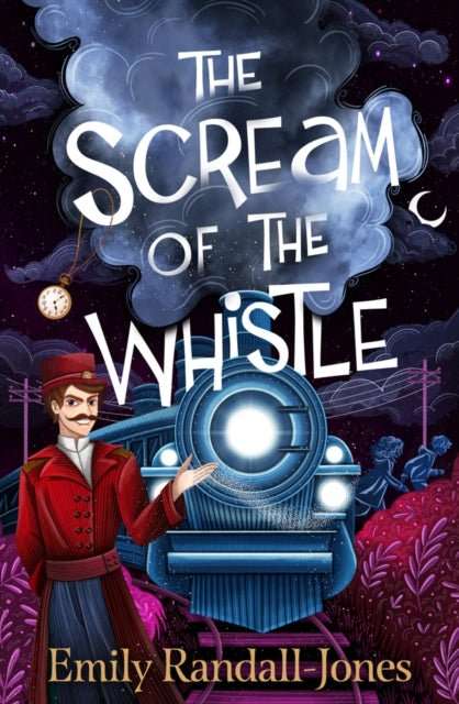 The Scream of the Whistle - The Cleeve Bookshop