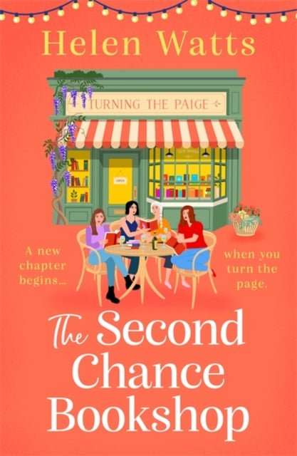 The Second Chance Bookshop : An uplifting and heartwarming read of community, friendship and the joy of books for 2026! - The Cleeve Bookshop