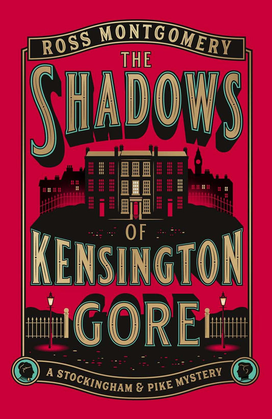 The Shadows of Kensington Gore - Signed First Edition with Sprayed Edge - The Cleeve Bookshop