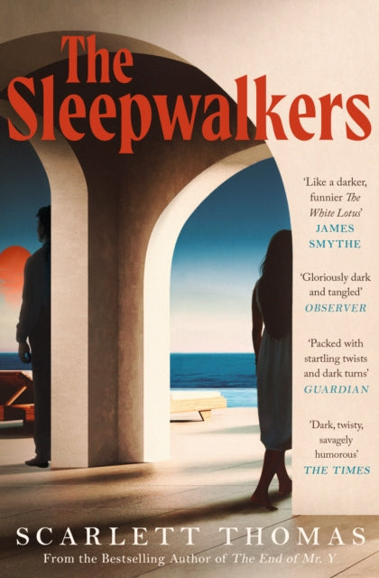 The Sleepwalkers : THE MIND-BENDING BEACH THRILLER THAT WILL KEEP YOU UP ALL NIGHT - The Cleeve Bookshop