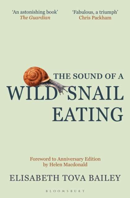 The Sound of a Wild Snail Eating : Anniversary Edition - The Cleeve Bookshop