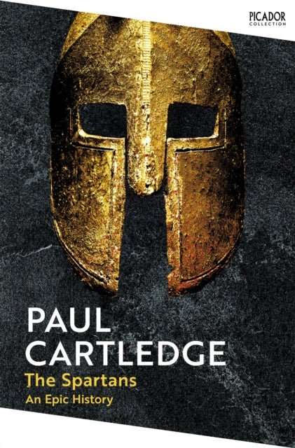 The Spartans : An Epic History - The Cleeve Bookshop