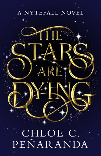 The Stars are Dying : The epic dark romantasy with star-crossed lovers and deadly trials - as seen on TikTok! - The Cleeve Bookshop