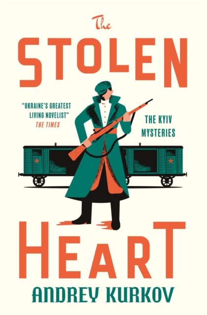 The Stolen Heart : The Kyiv Mysteries - Signed First Edition - The Cleeve Bookshop