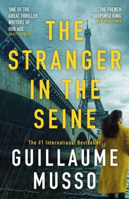 The Stranger in the Seine : From the No.1 International Thriller Sensation - The Cleeve Bookshop