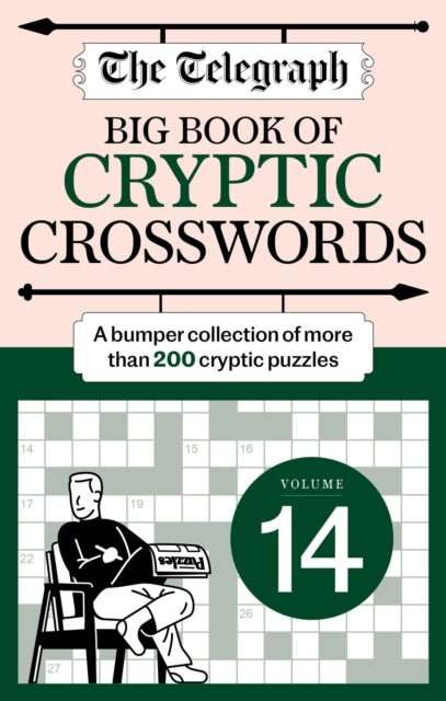 The Telegraph Big Book of Cryptic 14 : A bumper collection of more than 200 puzzles - The Cleeve Bookshop