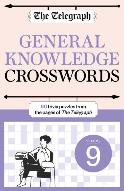 The Telegraph General Knowledge Crosswords 9 - 9781788405416