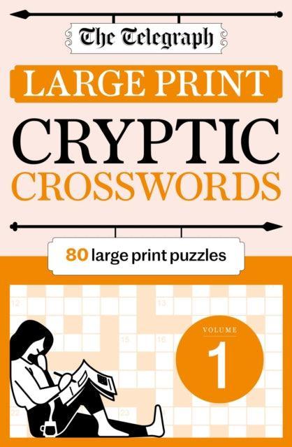The Telegraph Large Print Cryptic Crosswords 1 - The Cleeve Bookshop