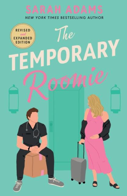 The Temporary Roomie : An EXTENDED edition rom-com from the author of the TikTok sensation THE CHEAT SHEET! - The Cleeve Bookshop