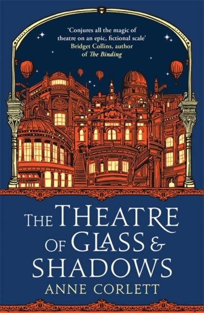 The Theatre of Glass and Shadows - The Cleeve Bookshop