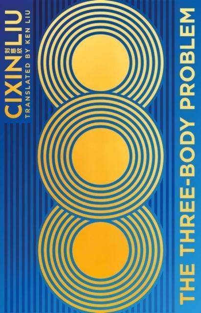 The Three-Body Problem : Now a major Netflix series - The Cleeve Bookshop