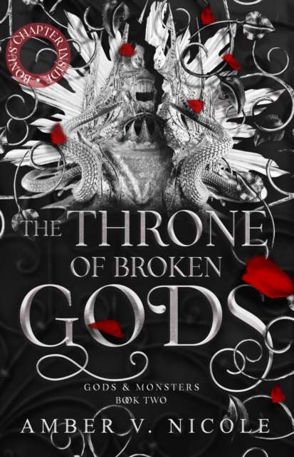 The Throne of Broken Gods : The MUST-READ second book in Amber Nicole's dark romantasy series! - The Cleeve Bookshop
