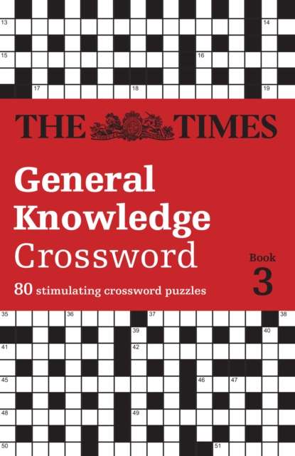 The Times General Knowledge Crossword Book 3 : 80 General Knowledge Crossword Puzzles - The Cleeve Bookshop