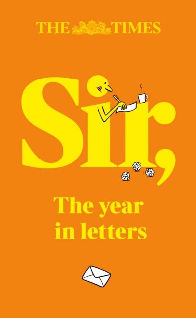 The Times Sir : The Year in Letters (2025) - The Cleeve Bookshop