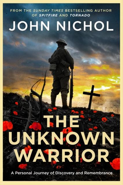 The Unknown Warrior - Signed First Edition - The Cleeve Bookshop