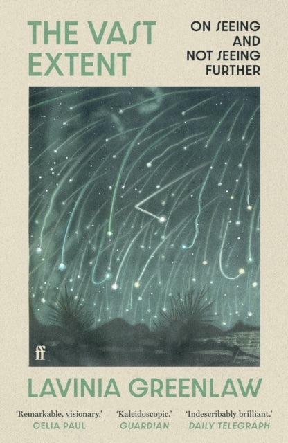 The Vast Extent : On Seeing and Not Seeing Further - The Cleeve Bookshop