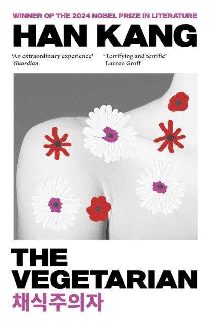 The Vegetarian : Winner of the 2024 Nobel Prize in Literature - The Cleeve Bookshop