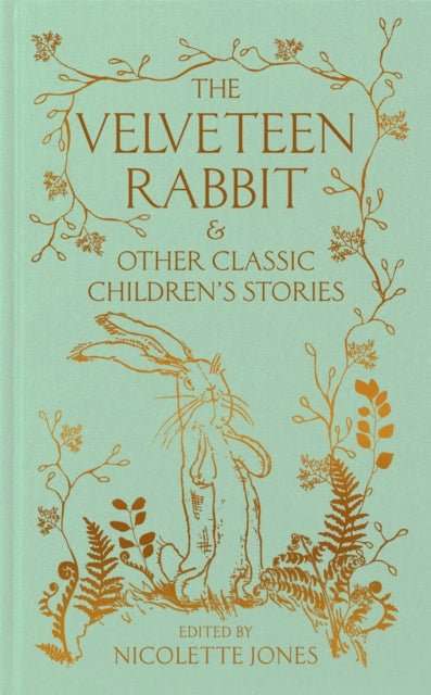 The Velveteen Rabbit & Other Classic Children's Stories - The Cleeve Bookshop