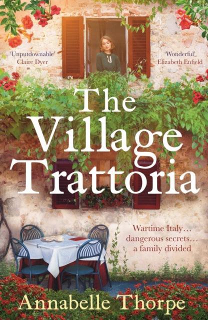 The Village Trattoria : A sweeping World War II saga - The Cleeve Bookshop