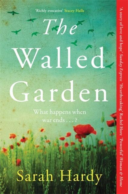 The Walled Garden : Unearth the most moving and captivating novel of the year - The Cleeve Bookshop