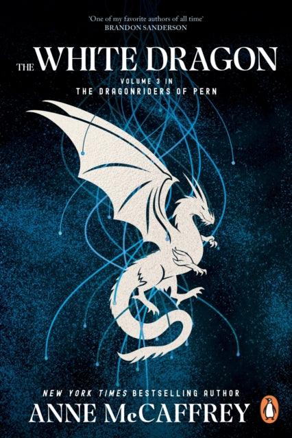The White Dragon : (Dragonriders of Pern: 3) - The Cleeve Bookshop