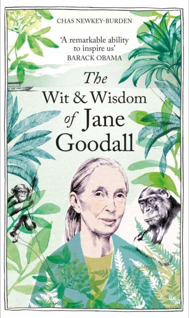 The Wit & Wisdom of Jane Goodall : A celebration of a national treasure - The Cleeve Bookshop