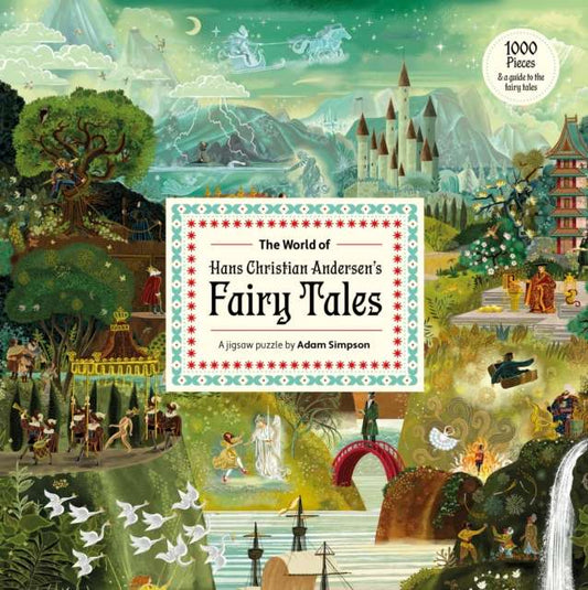 The World of Hans Christian Andersen's Fairy Tales : A 1000-piece jigsaw puzzle by Adam Simpson - The Cleeve Bookshop
