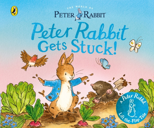 The World of Peter Rabbit: Peter Rabbit Gets Stuck! - The Cleeve Bookshop