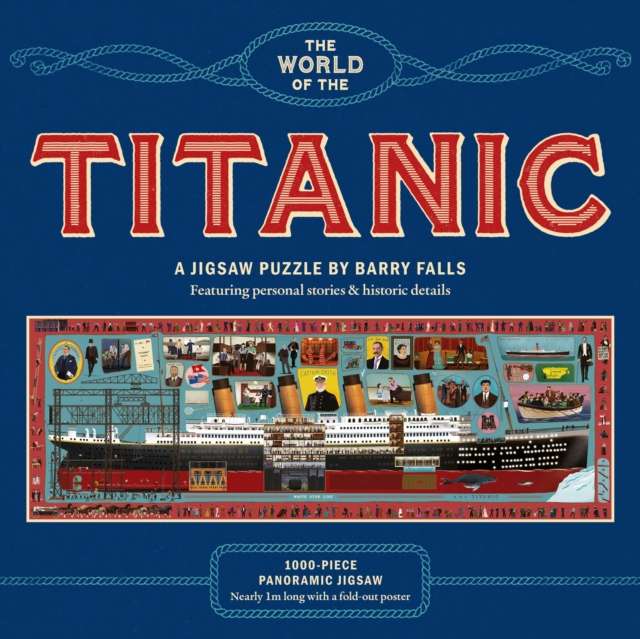 The World of the Titanic : A 1000-piece jigsaw puzzle by Barry Falls - The Cleeve Bookshop