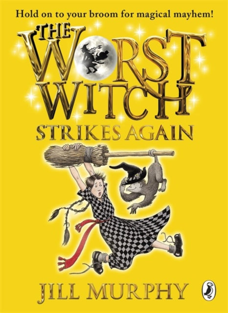 The Worst Witch Strikes Again - The Cleeve Bookshop