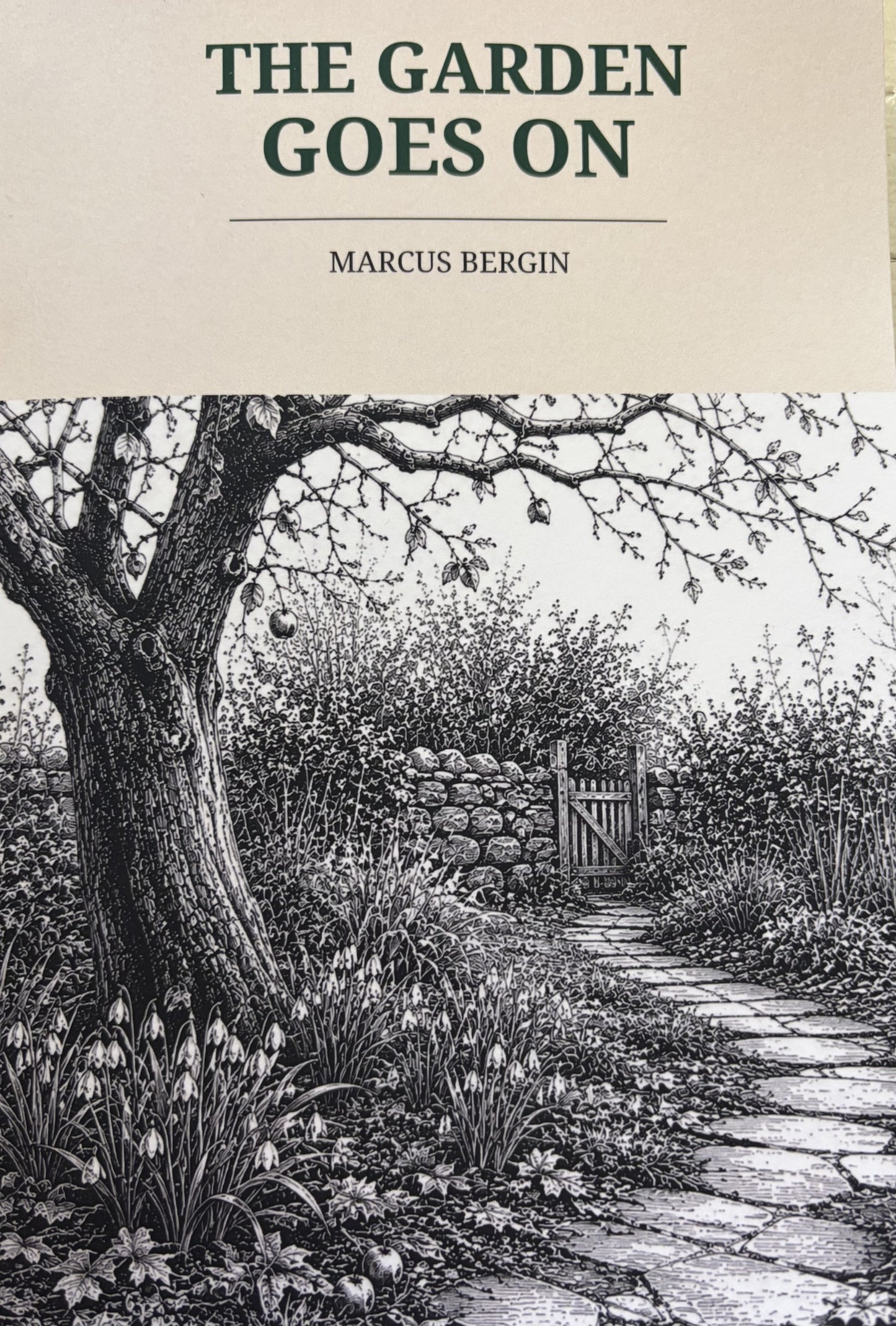 The Garden Goes On - Signed Paperback Edition