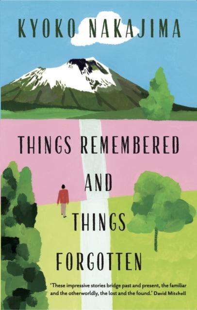 'Things Remembered and Things Forgotten' by Kyoko Nakajima - The Cleeve Bookshop