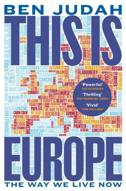 This is Europe : The Way We Live Now - The Cleeve Bookshop