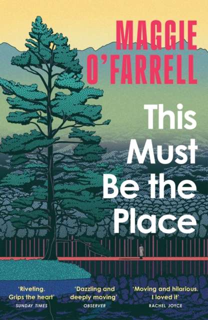 This Must Be the Place : The Sunday Times Bestseller from the Author of Hamnet - The Cleeve Bookshop