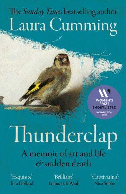 Thunderclap : A memoir of art and life & sudden death - The Cleeve Bookshop