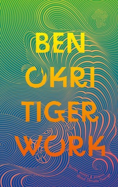 Tiger Work - The Cleeve Bookshop
