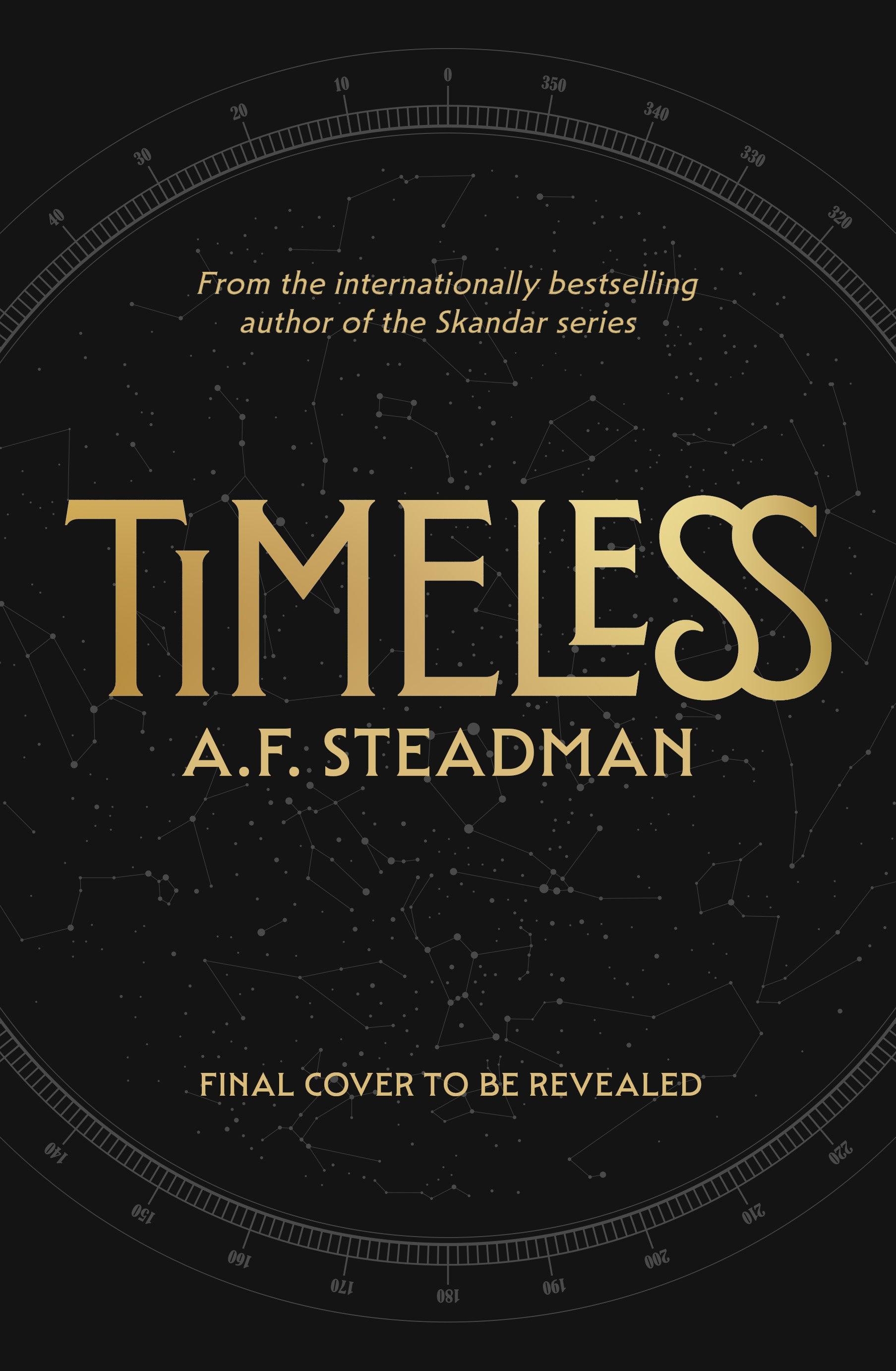 'Timeless' by A. F. Steadman - The Cleeve Bookshop