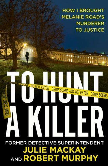 To Hunt a Killer - The Cleeve Bookshop