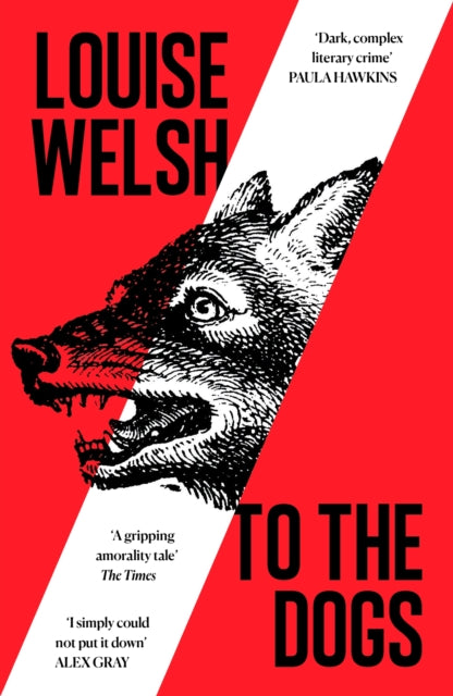 To the Dogs - The Cleeve Bookshop
