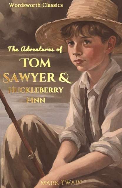 Tom Sawyer & Huckleberry Finn - The Cleeve Bookshop